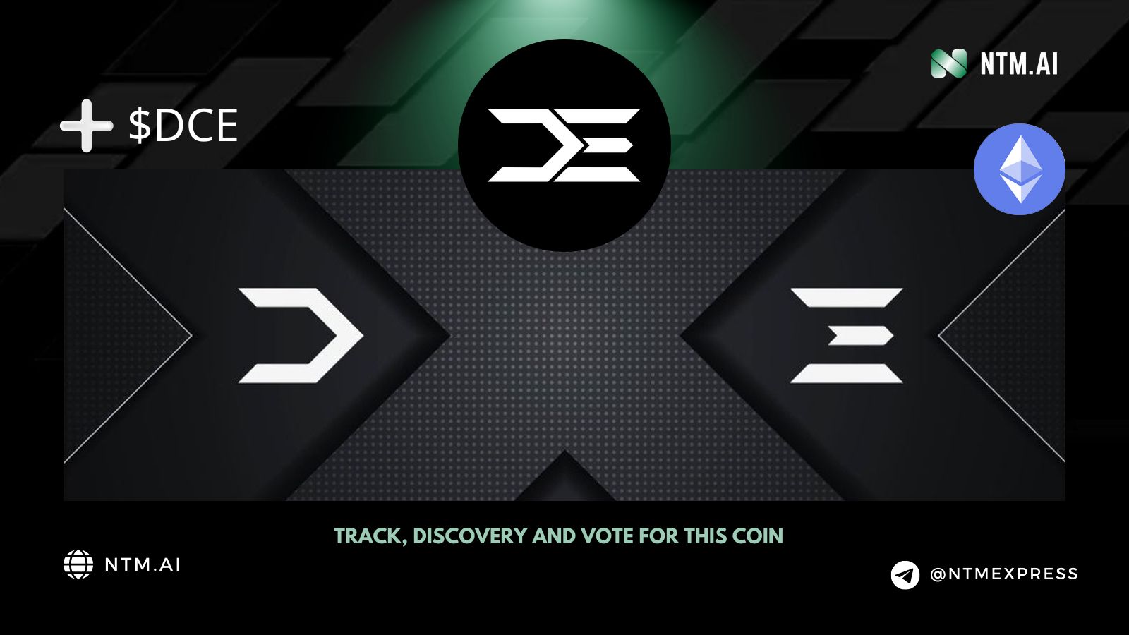 Decentra Ecosystem (DCE) | NTM.ai